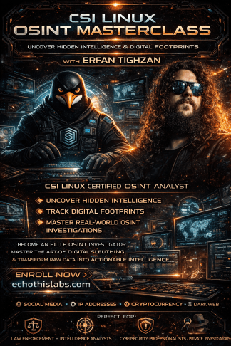 ITL - CSI Linux OSINT Masterclass: Uncover Hidden Intelligence & Digital Footprints with Erfan Tighzan